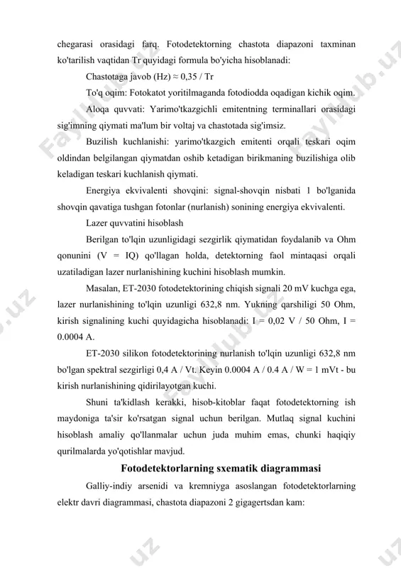 opish mumkin. mavjud yarim o`tkazuvchi fotodetektorlar odatda to`lqin uzunligi to =32 mkm gacha bo`lganida ishlaydi. shunday qilib, yarim o`tkazuvchi fotodetektorlarning fotoko`paytuvchilarga taqqoslanganda asosiy ustunligi ularni uzun to`lqinli nurlanishni qayd qilish qobiliyati hisoblanadi, chunki ularda harakatlanuvchi tashuvchilarni yaratilishi ancha katta bo`lgan yuza potensial to`sig`ini yengib o`tishi bilan bog`liq emas. ularning kamchiligi tok bo`yicha kuchaytirish katta bo`lmasligi hisoblanadi. bundan tashqari, tashuvchilarni fotouyg`otishini issiqlik uyg`otish bilan niqoblanmaslik uchun, yarim o`tkazuvchi fotodetektorlarni sovutishga to`g`ri keladi. fotodiodlar - bu yarim o`tkazuvchi diodlar bo`lib, ularda ichki effekt ishlatiladi (fotoeffekt nurlanish ta‟sirida juft zaryad tashuvchilarning generatsiyasidan iborat). yorug`lik oqimi fotodiodning teskari tokini boshqaradi. fotodiodga yorug`lik ta`sirida fotoeffekt sodir bo`ladi va diodning o`tkazuvchanligi oshadi, teskari tok ko`payadi. bunday rejim fotodiodli deyiladi. agar yorug`lik oqimi bo`lmasa, bunda diod orqali oddiy boshlanuvchi teskari tok oqadi va u qorong`ilik toki deyiladi. odatda fotodiod sifatida n-p-o`tishli yarim o„tkazuvchi diodlar ishlatiladi, u tashqi ta‟minlash manbai bilan teskari yo„nalishda siljigan. n-p-o`tishida kvantlar yorug`likni yutganida …