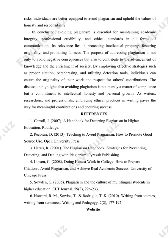 lsion. beyond academia, professionals may lose credibility, face dismissal, or suffer legal action for plagiarizing content. for researchers, plagiarism can result in retracted publications, loss of funding, and damaged reputations. these consequences underscore the importance of cultivating a strong ethical foundation in writing and communication. by understanding the risks, individuals are better equipped to avoid plagiarism and uphold the values of honesty and responsibility. in conclusion, avoiding plagiarism is essential for maintaining academic integrity, professional credibility, and ethical standards in all forms of communication. its relevance lies in protecting intellectual property, fostering originality, and promoting fairness. the purpose of addressing plagiarism is not only to avoid negative consequences but also to contribute to the advancement of knowledge and the enrichment of society. by employing effective strategies such as proper citation, paraphrasing, and utilizing detection tools, individuals can ensure the originality of their work and respect for others’ contributions. the discussion …
