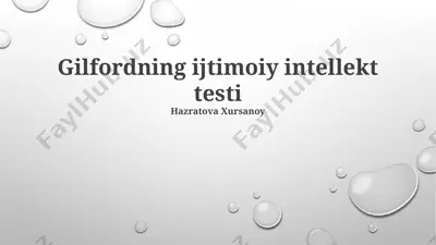 gilfordning ijtimoiy intellekt testi — PPTX