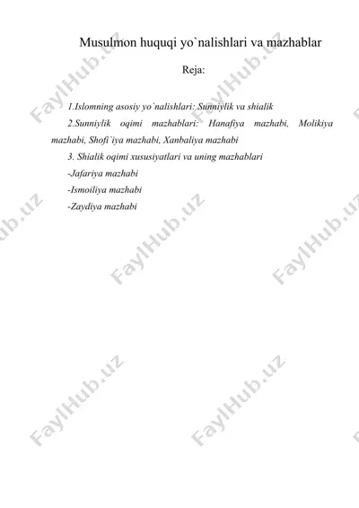 musulmon huquqi yo`nalishlari va mazhablar — DOC
