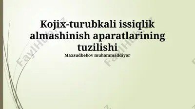 kojix-turubkali issiqlik almashtirgich — PPTX