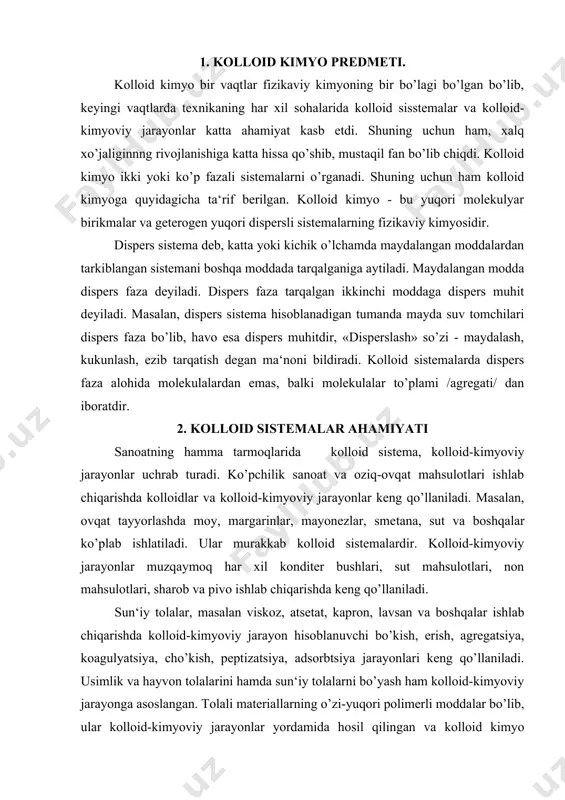 g qo’llaniladi. sun‘iy tolalar, masalan viskoz, atsetat, kapron, lavsan va boshqalar ishlab chiqarishda kolloid-kimyoviy jarayon hisoblanuvchi bo’kish, erish, agregatsiya, koagulyatsiya, cho’kish, peptizatsiya, adsorbtsiya jarayonlari keng qo’llaniladi. usimlik va hayvon tolalarini hamda sun‘iy tolalarni bo’yash ham kolloid-kimyoviy jarayonga asoslangan. tolali materiallarning o’zi-yuqori polimerli moddalar bo’lib, ular kolloid-kimyoviy jarayonlar yordamida hosil qilingan va kolloid kimyo tomonidan o’rganiladi. ko’pchilik bo’yoqlar, kolloid sistema holatida qo’llaniladi. unda bo’yovchi modda dispers faza va suv asa dispers muhit rolini o’ynaydi. teri oshlash jarayoni ham kolloid-kimyoviy jarayondir, chunki unda buktirish, gidratatsiya, piptizatsiya, adsorbtsiya, degidratatsiya jarayonlari qo’llaniladi. usimlik va hayvon organizmlarining oziqlanishi va o’sishi ham kol-loid-dispers sistemalarga asoslangan. kauchukni qattiq va elastik rezinaga aylantirish maqsadida qora qurum ishlatiladi. bu yerda kauchuk dispers muhit va qurum esa dispers faza rolini o’ynaydi. shu sababli rezinaning mustahkamligi 10-20 mar​ta oshadi. kolloid-kimyoviy jarayonlar metallurgiyada, keramik buyumlar, tse​ment, plastik massalar, qimmatbaho sun‘iy toshlar, rangli shishalar. sun‘iy teri, qog’oz, karton, sovun, surkov moylari, bo’yoqlar, pigmentlar, …