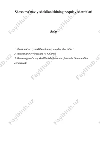 shaxs ma’naviy shakllanishining noqulay sharoitlari — DOC