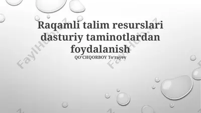 raqamli talim resurslari dasturiy taminotlardan foydalanish — PPTX