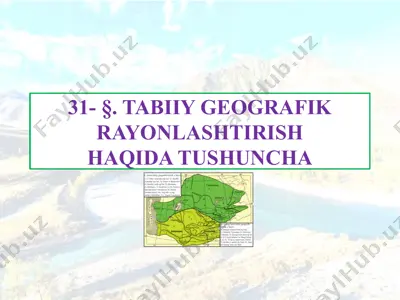 tabiiy geografik rayonlashtirish — PPTX