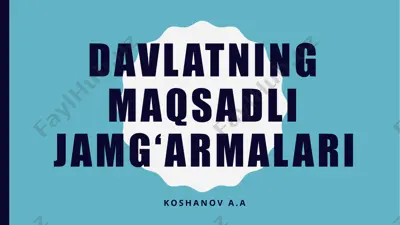 davlatning maqsadli jamg'armalari — PPTX