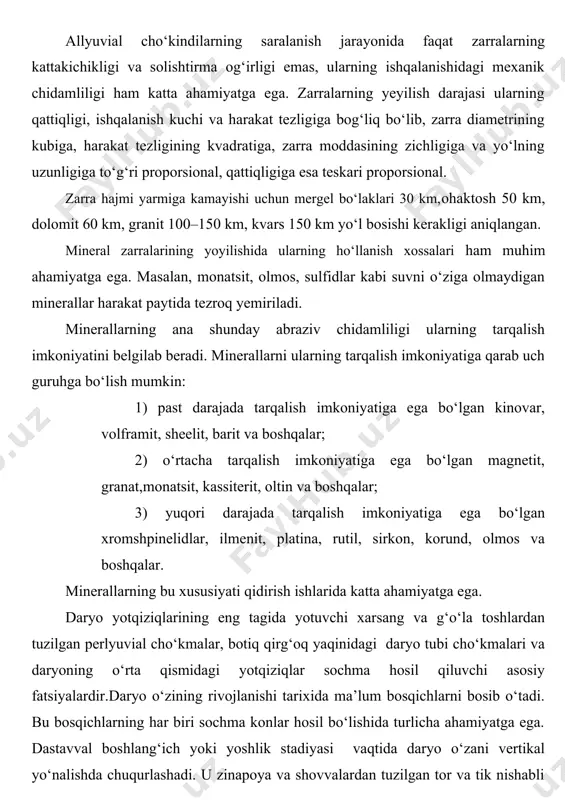 r cho‘kindining tagiga o‘tirib, foydali qazilma sochmalarini hosil qiladi. kechki yoki qarilik bosqichida eroziya deyarli to‘xtaydi, faqat toshqin suvlarigina biroz cho‘kmalar keltiradi. daryo o‘zining turli joylarida bu bosqichlardan turli vaqtda o‘tadi. bir siklli vodiylarda daryoning quyi oqimi qarilik, o‘rta oqimi yetuklik va yuqori qismi yoshlik bosqichiga to‘g‘ri keladi. yaxshi taraqqiy etgan daryo vodiylarida yangidan eroziya boshlanib, yangi siklga yo‘l ochib beradi. natijada terrasalar vujudga keladi. har bir terrasa bir sikl tarixini aks ettiradi. ular bilan bog‘liq bo‘lgan qadimgi vodiy yoki o‘zan sochmalari esa endi terrasa sochmalariga aylanadi.shunday qilib katta daryolarda bir necha terrasa sochmalari hosil bo‘lishi mumkin. eng pastki, daryoga yondoshgan terrasaning tagida vodiy sochmalari, daryo suvining tagida o‘zan sochmalari, qirg‘oq bo‘yida esa qirg‘oq bo‘yi sochmalari hosil bo‘lishi mumkin. allyuvial sochmalar baland tog‘ va past tekislik sharoitlarida hosil bo‘lmaydi. ular uchun qulay sharoit yassi tog‘lik va o‘rtacha tog‘lik (mutlaq balandlik 650–950 m) relyeflaridir. ba’zi allyuvial sochmalarning hosil bo‘lishida tektonika ham …