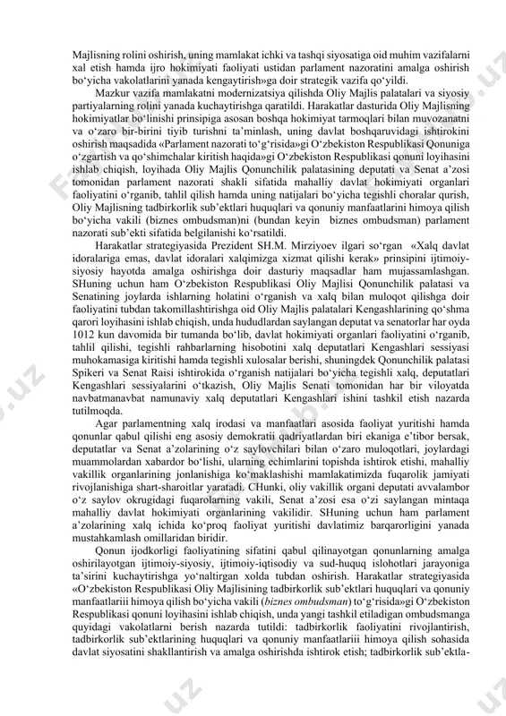 ko‘rib chiqish, qonunchilik palatasi yalpi majlislarida huquqiy hujjatlar loyihalarini muhokama qilishda bu fraksiyalarning fikrlarini e’tiborga olish amaliyoti shakllandi. 2016 yil 11 apreldan boshlab kuchga kirgan o‘zbekiston respublikasining «parlament nazorati to‘g‘risida»gi qonunning 5-moddasiga binoan mamlakatda quyidagi parlament nazorati shakllari o‘rnatildi: navbatdagi yil uchun o‘zbekiston respublikasining davlat byudjetini, davlat maqsadli jamg‘armalarining byudjetlarini hamda soliq va byudjet siyosatining asosiy yo‘nalishlarini (bundan buyon matnda davlat byudjeti deb yuritiladi) qabul qilish, shuningdek, davlat byudjeti ijrosining borishini ko‘rib chiqish; o‘zbekiston respublikasi vazirlar mahkamasining (bundan buyon matnda vazirlar mahkamasi deb yuritiladi) mamlakat ijtimoiy-iqtisodiy hayotining eng muhim masalalari yuzasidan har yilgi ma’ruzasini ko‘rib chiqish; o‘zbekiston respublikasi bosh vazirining (bundan buyon matnda bosh vazir deb yuritiladi) mamlakat ijtimoiy-iqtisodiy rivojlanishining ayrim dolzarb masalalari yuzasidan hisobotini eshitish; qonunchilik palatasi, senat majlislarida hukumat a’zolarining o‘z faoliyatiga doir masalalar yuzasidan axborotini eshitish; o‘zbekiston respublikasi hisob palatasining (bundan buyon matnda hisob palatasi deb yuritiladi) hisobotini eshitish; o‘zbekiston respublikasi bosh prokurorining hisobotini eshitish; o‘zbekiston respublikasi …