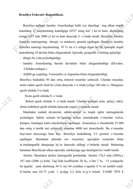 mamlakat aholisi demografik portlashda. aholisi 176,5 mln (2003y), 187 mln (2006 y) kishi. tug`ilish koeffisienti 20 ‰, o`lim 7 ‰ . 15 yoshgacha bo`lganlar jami aholining 30 % ini, 64 yoshdan o`tganlar 6 % ini tashkil etadi. o`rtacha umr 65-73 yosh. 1 ayolga 2,2 bola to`g`ri keladi. yamd 7070 $ (2001y). aholisining o`rtacha zichligi 1 km2 ga 21 kishi. aholisining 90% i mamlakat hududining 2/5 qismida yashaydi, ya`ni mamlakatning janubi-sharqida okean sohillarida yashaydi. mamlakatning ichki, g`arbiy rayonlarida (amazoniyada) butun aholining 5 % i yashaydi. aholining bunday notekis joylashganligiga avvalo tarixiy va iqtisodiy sabablar ta`sir etgan. aholi braziliyada yiliga 1,7 % ga o`smoqda. aholisining etnik tarkibi (80 dan ortiq millat va elat) juda murakkab. yevropaliklarning ajdodlari (portugal, ispan, italyan, nemis) mamlakat aholisining 55 % ini, oraliq emigrant guruhlar (metis, mulat, sambo) 38 % ini, negrlar esa 6 % ini tashkil etadi. tub joy aholisi amazoniyada, negrlar esa mamlakatning shimoli-sharqiy rayonlarida ko`p …
