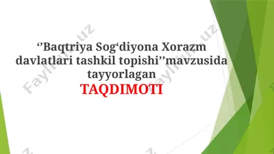 baqtriya, so‘g‘diyona va xorazm davlatlari — PPTX