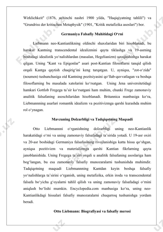 5-fevralda sileziyaning löwenberg shahrida yahudiy oilasida tug‘ildi. uning bolaligi va yoshlik yillari haqida aniq ma’lumotlar kam bo‘lsa-da, u o‘z davrining muhim ta’lim markazlarida tahsil olgan. liebmann dastlab leipzig universitetida, so‘ngra halle universitetida o‘qidi. bu universitetlar o‘sha paytda nemis falsafasi va ilmining yetakchi markazlari hisoblanardi. leipzigda u tabiiy fanlar va falsafa bilan shug‘ullangan bo‘lsa, halle universitetida falsafiy bilimlarini chuqurlashtirdi. uning ta’limi nemis akademik an’analariga asoslangan bo‘lib, bu keyinchalik uning falsafiy qarashlarining shakllanishida muhim rol o‘ynadi.liebmannning ta’lim jarayonida immanuel kantning falsafasi bilan tanishishi uning intellektual rivojlanishida burilish nuqtasi bo‘ldi. kantning “sof aql tanqidi” asari liebmannning falsafaga bo‘lgan qiziqishini yanada kuchaytirdi va uni neokantchilik yo‘nalishiga yo‘naltirdi. uning ta’limi davomida u o‘z davrining boshqa muhim faylasuflari, jumladan, fichte, shelling va hegelning asarlari bilan ham tanishdi, lekin kant falsafasi uning asosiy ilhom manbai bo‘lib qoldi.otto liebmann xix asrning ikkinchi yarmida nemis falsafasining o‘zgarish davrida faoliyat yuritdi. bu davrda gegelning idealizmi va romantik falsafa hukmronlik qilgan …
