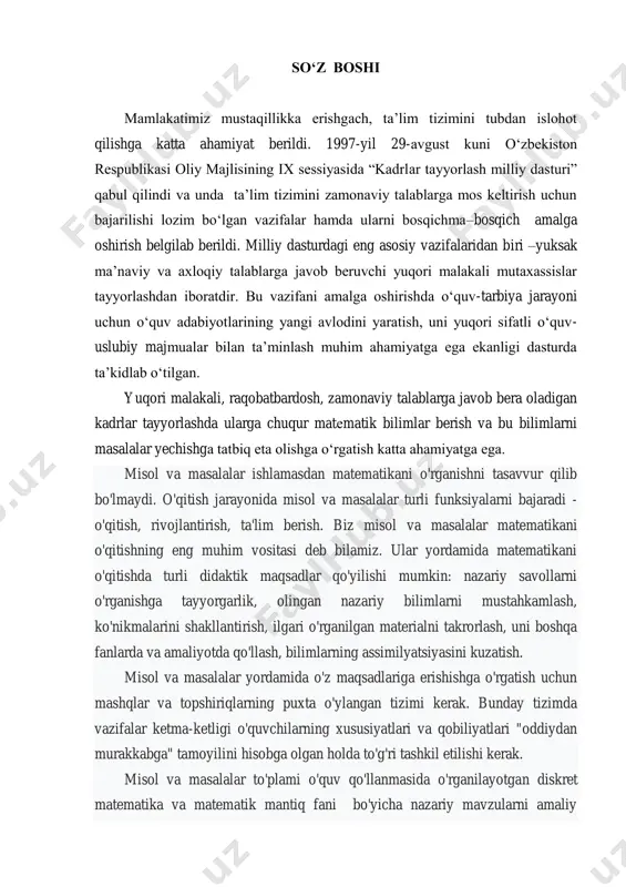 i bajaradi - o'qitish, rivojlantirish, ta'lim berish. biz misol va masalalar matematikani o'qitishning eng muhim vositasi deb bilamiz. ular yordamida matematikani o'qitishda turli didaktik maqsadlar qo'yilishi mumkin: nazariy savollarni o'rganishga tayyorgarlik, olingan nazariy bilimlarni mustahkamlash, ko'nikmalarini shakllantirish, ilgari o'rganilgan materialni takrorlash, uni boshqa fanlarda va amaliyotda qo'llash, bilimlarning assimilyatsiyasini kuzatish. misol va masalalar yordamida o'z maqsadlariga erishishga o'rgatish uchun mashqlar va topshiriqlarning puxta o'ylangan tizimi kerak. bunday tizimda vazifalar ketma-ketligi o'quvchilarning xususiyatlari va qobiliyatlari "oddiydan murakkabga" tamoyilini hisobga olgan holda to'g'ri tashkil etilishi kerak. misol va masalalar to'plami o'quv qo'llanmasida o'rganilayotgan diskret matematika va matematik mantiq fani bo'yicha nazariy mavzularni amaliy qo'llab-quvvatlashga mo'ljallangan. to'plam o'n to’rt paragrafdan iborat bo'lib, ular to’rtta bobda guruhlangan: i. to’plamlar nazariyasi; ii. mulohazalar algebrasi; iii. bul funksiyalari; iv. mulohazalar hisobi. har bir paragrafda misol va masalalarni yechish uchun ishlatiladigan tushunchalar tizimini ta'minlovchi nazariy xususiyatga ega qisqacha ma'lumot berilib, so’ng muammoli masala va topshiriqlar beriladi. o`quv …