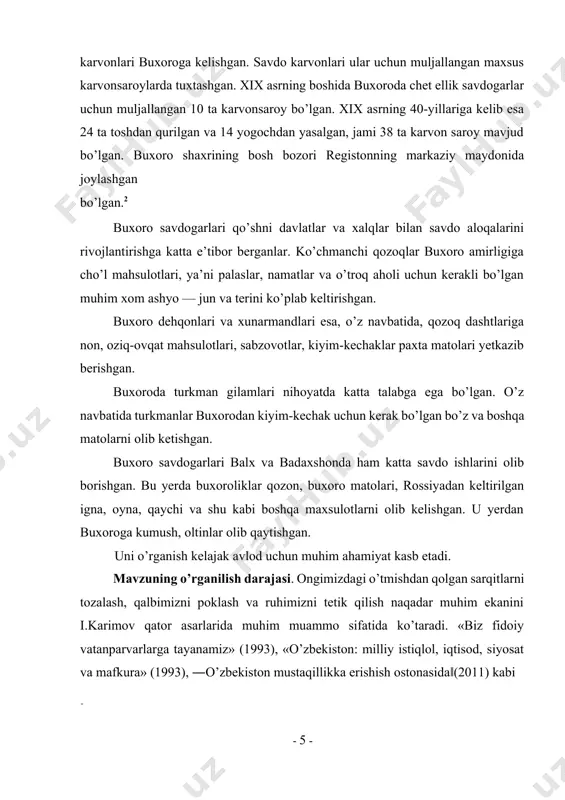 va xunarmandlari esa, o’z navbatida, qozoq dashtlariga non, oziq-ovqat mahsulotlari, sabzovotlar, kiyim-kechaklar paxta matolari yetkazib berishgan. buxoroda turkman gilamlari nihoyatda katta talabga ega bo’lgan. o’z navbatida turkmanlar buxorodan kiyim-kechak uchun kerak bo’lgan bo’z va boshqa matolarni olib ketishgan. buxoro savdogarlari balx va badaxshonda ham katta savdo ishlarini olib borishgan. bu yerda buxoroliklar qozon, buxoro matolari, rossiyadan keltirilgan igna, oyna, qaychi va shu kabi boshqa maxsulotlarni olib kelishgan. u yerdan buxoroga kumush, oltinlar olib qaytishgan. uni o’rganish kelajak avlod uchun muhim ahamiyat kasb etadi. mavzuning o’rganilish darajasi. ongimizdagi o’tmishdan qolgan sarqitlarni tozalash, qalbimizni poklash va ruhimizni tetik qilish naqadar muhim ekanini i.karimov qator asarlarida muhim muammo sifatida ko’taradi. «biz fidoiy vatanparvarlarga tayanamiz» (1993), «o’zbekiston: milliy istiqlol, iqtisod, siyosat va mafkura» (1993), ―o’zbekiston mustaqillikka erishish ostonasida‖(2011) kabi 1 каримов и.а.тарихий хотрасиз келажак йўқ.т.: ―шарқ‖.1998.12-13-бетлар. 2 холиқова р.россия-бухоро: тарих чораҳасида. t.: ―o’qituvci‖. 2005. 90-бет. asarlarini ko’rsatish mumkin. olimlar sovet davrini tadqiq qilganlarida o’sha …
