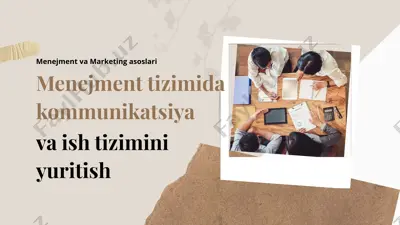 menejment tizimida kommunikatsiyava ish tizimini yuritish — PPTX