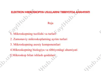 elektron mikroskopiya usullarini tibbiyotda ahamiyati — DOCX