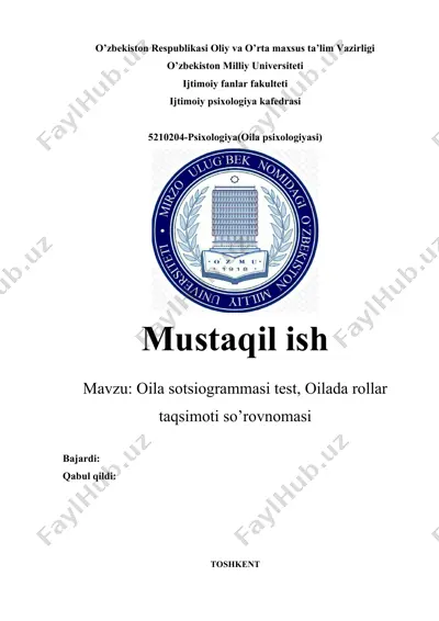 oila sotsiogrammasi test, oilada rollar taqsimoti so’rovnomasi — DOCX