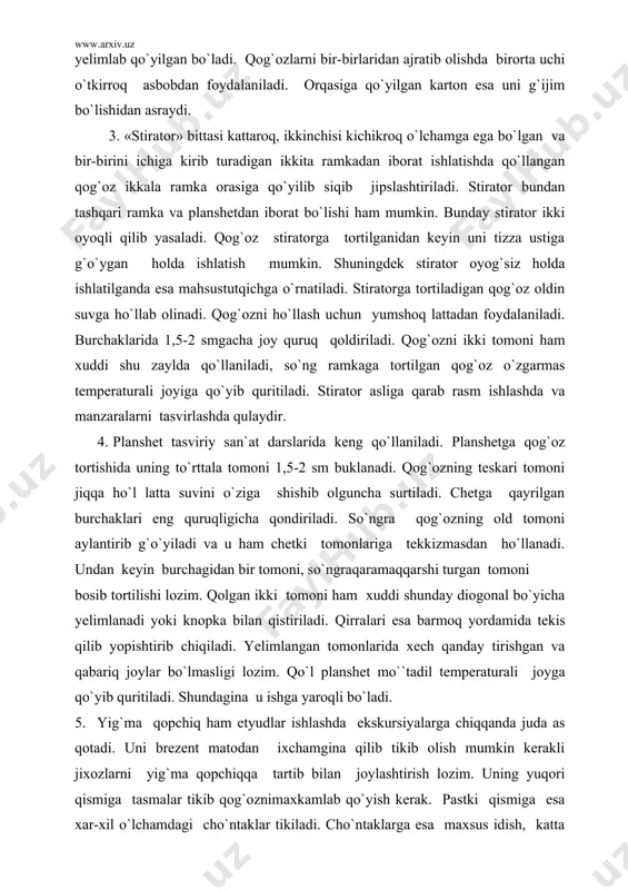 i tomonlariga tekkizmasdan ho`llanadi. undan keyin burchagidan bir tomoni, so`ngraqaramaqqarshi turgan tomoni bosib tortilishi lozim. qolgan ikki tomoni ham xuddi shunday diogonal bo`yicha yelimlanadi yoki knopka bilan qistiriladi. qirralari esa barmoq yordamida tekis qilib yopishtirib chiqiladi. yelimlangan tomonlarida xech qanday tirishgan va qabariq joylar bo`lmasligi lozim. qo`l planshet mo``tadil temperaturali joyga qo`yib quritiladi. shundagina u ishga yaroqli bo`ladi. 5. yig`ma qopchiq ham etyudlar ishlashda ekskursiyalarga chiqqanda juda as qotadi. uni brezent matodan ixchamgina qilib tikib olish mumkin kerakli jixozlarni yig`ma qopchiqqa tartib bilan joylashtirish lozim. uning yuqori qismiga tasmalar tikib qog`oznimaxkamlab qo`yish kerak. pastki qismiga esa xar-xil o`lchamdagi cho`ntaklar tikiladi. cho`ntaklarga esa maxsus idish, katta akvarel va xakozolar solib olinadi. materialni tikayotganda orasiga karton bo`laklarini kerakli o`lchamlarda qo`yish tavsiya etiladi qo`yilgan karton bo`laklar qog`ozlarni buklanib qolishidan saqlaydi. 6. mo`yqalamlar. akvarel bilan ishlayotganda foydalanish lozim , mo`yqalamlar ikki xil bo`lib, ularning bir xillari moyli bo`yoqlarga, boshqa xillari esa akvayerel bo`yoqlarga, boshqa …