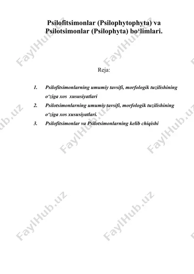 psilofitsimonlar (psilophytophyta) va psilotsimonlar (psilophyta) bo‘limlari — DOC