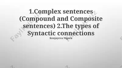 complex sentences and types of syntactic connections — PPTX