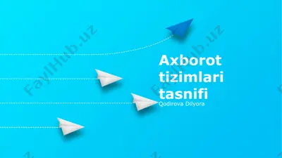 axborot tizimlari tasnifi — PPTX