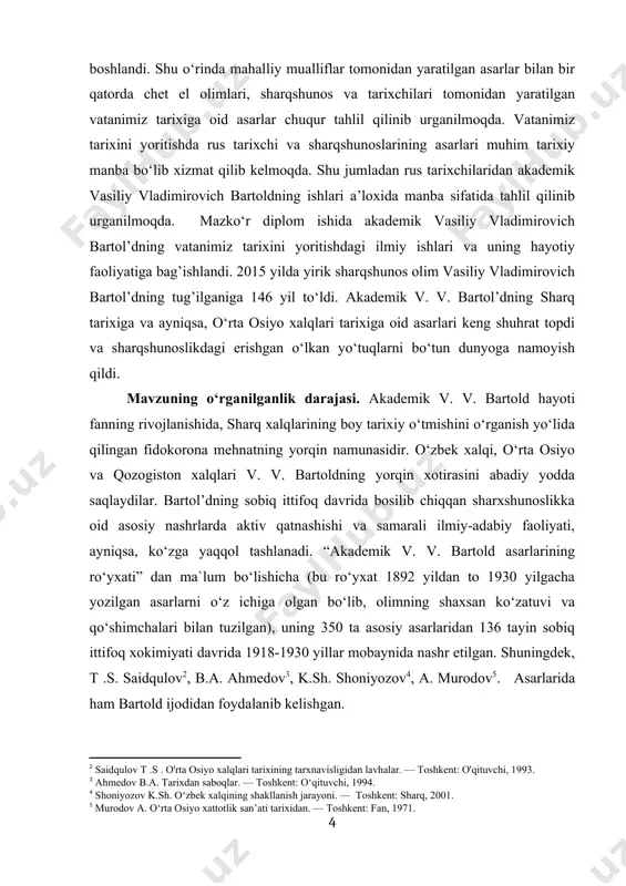 iy osiyo tarixiga oid muhim manba hisoblangan bartoldning asarlari ilmiy jihatdan yoritildi. mazkur mavzudan oliy o`quv yurtlari, akademik litsey va maktablarda markaziy osiyo hududini tarixiy manbalar asosida o‘rganish jarayonida foydalanish mumkin. kurs ishining ilmiy yangiligi va ahamiyati. markaziy osiyoni o‘rganishda salmoqli ishlarni amalga oshirgan bartoldning tarixan boy hudud hisoblangan ushbu yerlarni o‘rganishdagi ilmiy ishlari diqqatga sazovordir. shu boisdan ham bu hudud haqida ko‘plab manbalar va qator hujjatlar hozirga qadar o‘rganilib kelinadi. ushbu jarayonni yoritib beruvchi ishimiz o‘quvchi va talabalar uchun keltirilgan mavzu yuzasidan maxsus kerakli qo‘llanma bo‘lib xizmat qilishi mumkin. kurs ishining tuzilishi va hajmi. kurs ishi kirish, ikkita bob, to‘rtta paragraf, xulosa, mavzuga doir ilovalar hamda foydalanilgan manba va adabiyotlar ro‘yxatidan iborat. i bob. o‘rta osiyo va xuroson hududlarining o‘rganilishida akademik v.v. bartoldning asarlarning ahamiyati 1.1 akademik v.v. bartold hayoti va ilmiy faoliyati vasiliy vladimirovich bartold (1869-yil 3-noyabr – peterburg – 1930-yil 19-avgust) — sharqshunos. rossiya faning akademik (1913). …