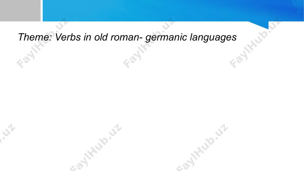 verbs in old roman-germanic languages - Page 2