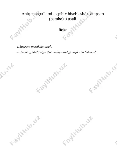 aniq integrallarni taqribiy hisoblashda simpson (parabola)  — DOC