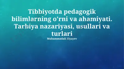 tibbiy axloq va pedagogika — PPTX