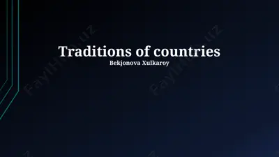 traditions of countries — PPTX