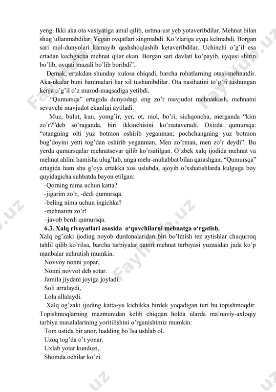 dimgilaridan biri charx qo’shiqlari hisoblanadi. bugungi kun tekstil sanoati paydo bo’lmasidan avval paxtaning chigiti qo’lda ajratib olinar va paxta momig’idan charxni aylantirish vositasida ip yigirilardi. ayollar kecha-kunduz ip yigirish bilan shug’ullanib, tayyor bo’lgan iplardan gazlamalar to’qishgan. 3.kasb-hunar bilan bog’liq mehnat qo’shiqlari: charx yigirib, charx yigirib, tuyugan. shul qo’lginam toladir. agar shuni yigirmasam, bolalar och qoladir. har bir zerikarli va mashaqqatli mehnatning ham chegarasi bo’ladi. ammo agar odam bevosita charxda ip yigirish orqali kun ko’rsa, unga bu azobli mashg’ulot chegarasizdek bo’lib tuyulgan. ana shunday daqiqalarda odam o’ziga chorasiz, najotsiz bir shaxs bo’lib ko’ringan. qo’shiqda bu holat shunday kuylanadi: charxginam, ey, charxginam, yurakkinam olasan, ayt-chi, sen bu yurtlardan, qachongina yo’qolasan?! tabiiyki, bolalarning eng sevimli mashg’ulotlaridan biri, bu ertak tinglashdir. ertaklar xalq og’zaki ijodining eng qadimiy, ommaviy va keng tarqalgan janrlaridan hisoblanadi. ularda insonparvarlik, vatanparvarlik, do’stga sadoqat, yorga vafodorlik, qahramonlik kabi fazilarlar ulug’lanadi, zulm va zo’rlik qoralanadi. xalq og’zaki ijodida ertaklar o’ziga xos …