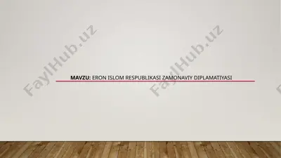 eron islom respublikasi zamonaviy diplomatiyasi — PPTX
