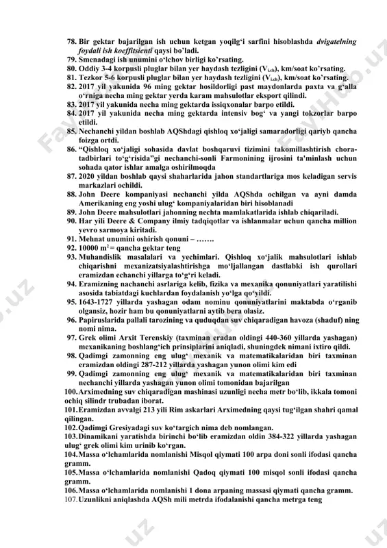 lash mexanizmi va uning mexanik yuritmasi yaratilib, ishlab chiqarishga joriy qilindi. 49. nechanchi yilga kelib, birinchi marotaba g‘alla o‘rish kombayni rossiyada ham ishlab chiqarila boshlandi, shu bilan birga o‘rilgan g‘allani transportirovka qilish va yanchish moslamalari ham ishlab chiqarishga joriy qilindi. 50. nechanchi 1 yillarga kelib, tuproqqa ishlov berish, urug‘ ekish, g‘allani yig‘ishtirib olish kabi texnologik jarayonlar mexanizatsiya yordamida bajarila boshlandi. 51. ………- qishloq xo'jaligi mahsulotlarini ishlab chiqarishga yaroqli erlarni, ham ekinlarni, ham chorvachilikni anglatadi. bu qishloq xo'jaligidagi asosiy resurslardan biridir. 52. ………- qishloq xo'jaligi hududi yoki fermer xo'jaligi faoliyatida ishlatiladigan texnika. 53. ………- tabiiy muhitni yoki cho'lni boshqarish, o'zgartirish, dala, yaylov va aholi punktlari kabi qurilgan muhitga 54. ………- hosilning o'sishi va hosilini yig'ish bilan bog'liq yillik faoliyat tsikli. 55. ……. - fermer xo'jaligida yordam berish uchun fermada ishlatiladigan har qanday texnika. 56. ……. - yoki oddiygina kombayn - bu don ekinlarini yig'adigan mashinadir. 57. ……. - bu yuqori qismli …