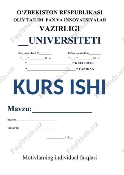 kurs ishi - "motivlarning individual farqlari" — DOC