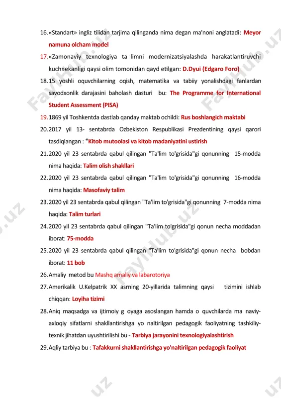 e�yor namuna o�lcham model 17. «zamonaviy texnologiya ta�limni modernizatsiyalashda harakatlantiruvchi kuch»ekanligi qaysi olim tomonidan qayd etilgan: d.dyui (edgaro foro) 18. 15 yoshli o�quvchilarning o�qish, matematika va tabiiy yo�nalishdagi fanlardan savodxonlik darajasini baholash dasturi bu: the programme for international student assessment (pisa) 19. 1869 yil toshkentda dastlab qanday maktab ochildi: rus boshlang�ich maktabi 20. 2017 yil 13- sentabrda o�zbekiston respublikasi prezdentining qaysi qarori tasdiqlangan : “kitob mutoolasi va kitob madaniyatini ustirish 21. 2020 yil 23 sentabrda qabul qilingan "ta'lim to'grisida"gi qonunning 15-modda nima haqida: ta�lim olish shakllari 22. 2020 yil 23 sentabrda qabul qilingan "ta'lim to'grisida"gi qonunning 16-modda nima haqida: masofaviy ta�lim 23. 2020 yil 23 sentabrda qabul qilingan "ta'lim to'grisida"gi qonunning 7-modda nima haqida: ta�lim turlari 24. 2020 yil 23 sentabrda qabul qilingan "ta'lim to'grisida"gi qonun necha moddadan iborat: 75-modda 25. 2020 yil 23 sentabrda qabul qilingan "ta'lim to'grisida"gi qonun necha bobdan iborat: 11 bob 26. amaliy metod bu mashq …