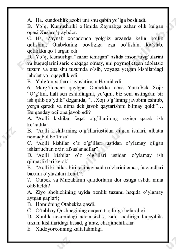 ora kamar”, x.to’xtaboyev “mungli ko’zlar” d. xabibullo qodiriy “otam haqida”, “qodiriyning so’nggi kunlari” nabijon boqi “qatlnoma” e. a va d 15. qaysi adib “… mudarrislik qilish o’rniga men milliy o’zbek yozuvchisi bo’lishga ahd qildim” deydi a. abdulla qodiriy b. abdulhamid cho’lpon c. abdurauf fitrat d. hamza hakimzoda e. abdula avloniy 16. abdulla qodiriyning qishloq xo’jaligini kollektivlashtirish yillaridagi yozilgan romani. a. “o’tkan kunlar” b. “mehrobdan chayon” c. “obid ketmon” d. “kamaz o’g’risi” e. uloqda muammoli masala tariximizning eng kirlik, qora kunlari bo’lgan keyingi “xon zamonlari”, xix asr o’rtalaridagi turkiston xalqi hayotining achchiq manzaralari asarga asosiy mavzu qilib olindi, yurt, millat taqdiri, istiqloli masalalarini qalamga olish yozuvchining asosiy maqsadi edi. 1. bu kimning asari? 2. asar qanday nomlanadi? 3. asar qachon yaratilgan? 4. asardagi ijobiy va salbiy timsollar? muammoli masala - o’g’lim, hali sen eshitdingmi, yo’qmi, haytovur biz sening ustingdan bir ish qilib qo’ydik… u o’zini bilmaganga soldi. - aqlli kishilarning og’illari …
