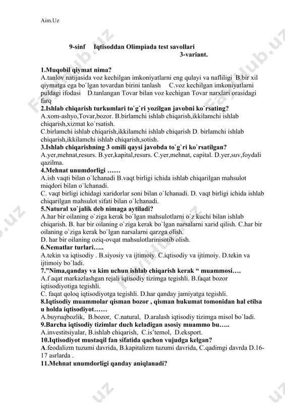 ammo bu….. a.investitsiyalar, b.ishlab chiqarish, c.is’temol, d.eksport. 10.iqtisodiyot mustaqil fan sifatida qachon vujudga kelgan? a.feodalizm tuzumi davrida, b.kapitalizm tuzumi davrida, c.qadimgi davrda d.16-17 asrlarda . 11.mehnat unumdorligi qanday aniqlanadi? a.vaqt birligida ishlab chiqarilgan mahsulotlar miqdori bilan, b.moddiy ishlab chiqarish sohasida sarflangan mehnat miqdori bilan. c.sotuvda bo`lgan mahsulotlar miqdori bilan, d.nomoddiy sohasiga sarflangan mehnat miqdori bilan. 12.xususiylashtirishni qanday tushunasiz? a.bozorning mavjud bo`lish shartlaridan biri, b.mulkdorlik huquqining davlat qo`lida saqlanib turishi. c.davlat mulkini boshqa mulk shakllariga aylantirish, d.ijara va fermer xo`jaliklarini tuzish. 13.inflyatsiya deganda nimani tushunasiz? a.muomaladagi tovarlar va xizmatlar bilan ta’minlangan pul massasi, b.narx-navoning uzluksiz o`sishi,pulning qadrsizlanishi. c.iqtisodiyotning turg`unlik holati, d.ishlab chiqarishning pasayib ketishi. 14.bozor nima? a.tovar ishlab chiqarish munosabatlari, b.sotuvchilar bilan xaridorlarning tovarlarni pul vositasida ayirboshlashi, c.barcha tovar va xizmatlarni,is’temolchilarni birlashtiruvchi mexanizm, d.daromadni tartibga soladi. 15.nominal daromad deb nimaga aytiladi? a.ish haqidan kelgan daromad. b.turli tadbirkorlik faoliyatidan kelgan daromad, c.nafaqa,mukofot,stipendiyadan kelgan daromad, d.oila a’zolari daromadining umumiy miqdori. 16.aksiyalar qaysi bozorda …