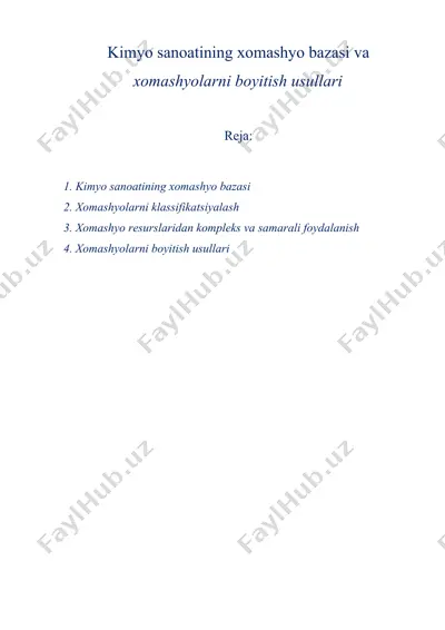 kimyo sanoatining xomashyo bazasi va xomashyolarni boyitish usullari — DOCX