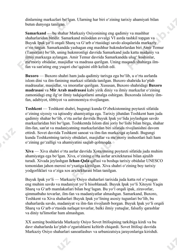 . har bir shahar o‘z tarixida o‘ziga xos yutuqlarga erishgan bo‘lib, bu shaharlarda shakllangan madaniy meros, ilm-fan va san'at bugungi kunda ham dunyo madaniyati tarixining ajralmas qismi hisoblanadi. markaziy osiyo shaharlari tarixi markaziy osiyo shaharlari — qadimiy va tarixiy ahamiyatga ega bo‘lgan markazlar bo‘lib, bu hududda joylashgan shaharlar nafaqat xalqaro savdo, balki ilm-fan, madaniyat, san'at va din markazlari sifatida ham tanilgan. samarkand, buxoro, toshkent, xiva va boshqa shaharlari markaziy osiyo hududining rivojlanishiga katta ta'sir ko‘rsatgan va bugungi kunda ham ularning tarixi, madaniyati va arxitekturasi butun dunyo miqyosida qadrlanadi. ushbu shaharlarda yirik sivilizatsiyalar va madaniyatlar o‘z tarixini yaratgan, ularda yuzlab yillar davomida ilm-fan, san'at va arxitektura rivojlangan. markaziy osiyo hududi o‘zining qadimiy tarixiga ega bo‘lib, bu yerda turli madaniyatlar, imperiyalar va xalqlar bir-biri bilan aloqada bo‘lgan. samarkand, buxoro, toshkent va xiva kabi shaharlari tarixda ko‘plab imperiyalar va dinlarning markazlari bo‘lgan. ularning har biri o‘zining tarixiy ahamiyati bilan butun dunyoga tanilgan. samarkand …