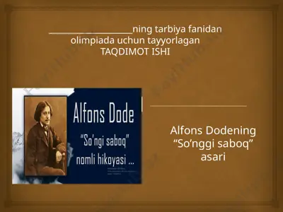 alfons dodening “so’nggi saboq” asari — PPTX