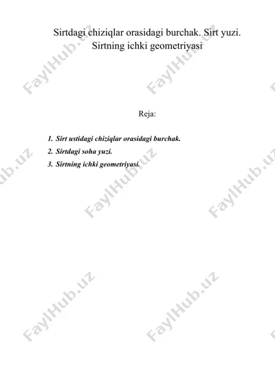 sirtdagi chiziqlar orasidagi burchak. sirt yuzi. sirtning ichki geometriyasi — DOC