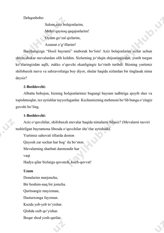 r. boqar shod yosh-qarilar, maqtar xatto arilar. o‘rik o‘rikda qand, oqsil, ishqor dori bor, totinmasang tanang unga bo‘lar zor, kaliy tuzi, olma, limon, ishqorlar, oz-oz yesang ketur tandin g‘uborlar. yurak ishi kaliy tuzdan sozlanur, o‘rikdanku tanang so‘g‘lom toblanur. anor boshimda oltin tojim, men mevalar shoximan, inobatga olingiz, har bir aytgan hohishim? keling aziz do‘stlarim, fursat hayallamasin, o‘rnimizni chet ellik, meva egallamasin! yong‘oq zo‘ryong‘oq, zo‘r yong‘oq, seni kimlar yer yong‘oq? po‘choqlaring temirmi, sen menga gapir yong‘oq? zoldirmisan, toshmisan? toshlarga yondoshmisan? yo yong‘oqlar ichida eng zo‘riga boshmisan? qovoq polizimda barg yozgan, mittigina qovog‘im. pishganda kosam to‘lgan, shiringina qovog‘im. yoqtiradi yosh-qari, sevimlisan qovog‘im. manti, somsa, sho‘rvada, to‘yimlisan qovog‘im. mevalar o‘rik, olma, shaftoli, ayni yozda pishadi, essa yozning shamoli, yerga to‘p-to‘p tushadi. bog‘im serhosil juda, sharbat ichgan mevalar, asalga yo‘qdir hojat, qand, novvotga egalar. gilos men gilosman quloq sol, rangim bolu, totim bol. topsang qo‘shalog‘imni, qulog‘ingga taqib ol. (topishmoqlarga to‘g‘ri javob bergan o‘quvchilar dehqonbobo …