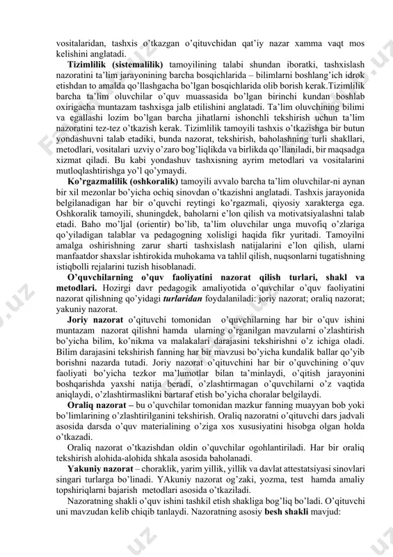 k mahorati ko’rsatkichiga aylanmoqda va o’qituvchining o’z malakasini oshirib borishida muhim ahamiyatga ega bo’lmoqda. o‘zlashtirishni nazorat qilish va hisobga olish nazorat, o‘qitish, tarbiyalash va rivojlantirish vazifalarini bajaradi. nazorat qilish vazifasi o’quvchilarning bilim, ko’nikma va malakalari darajasini aniqlash va baholashdan iborat. bu o’quv materiallarini o’rganishning keyingi bosqichiga o’tish imkoniyatlarini aniqlashtiradi hamda o’qituvchining o’quv metodlarini va usullarini to’g’ri tanlaganini nazorat qiladi. nazorat qilish vazifasi o’quv materiallarini o’rganishning maqbul yo’llarini topish bilan bog’liqdir. o’qitish vazifasi o’quvchilarning bilimini tekshirishda aniq ko’rinadi. yangi mavzuni mustahkamlash jarayonida yoki uy vazifalarini tekshirishda o’quvchilarning o’tilgan mavzuni takrorlashga, ular uchun tushunarsiz bo’lgan ma’lumotlarni bilib olishlariga imkon tug’iladi. nazoratning tarbiyalash vazifasi shundan iboratki, o’quvchilar tekshirishga tayyor bo’lish uchun darslarni o’z vaqtida tayyorlaydilar, bo’sh vaqtlaridan unumli foydalanishga harakat qiladilar, intizomga o’rganadilar. agar nazoratning o’qitish va tarbiyalash vazifalari to’g’ri amalga oshirilsa, shaxsning tafakkurini rivojlantirishga, xis-tuyg’ulari va axloqiy sifatlarini tarbiyalashga imkon tug’iladi. bu esa o’z-o’zidan nazoratning rivojlantiruvchi vazifasi sanaladi. ta’lim olganlikni nazorat qilish …