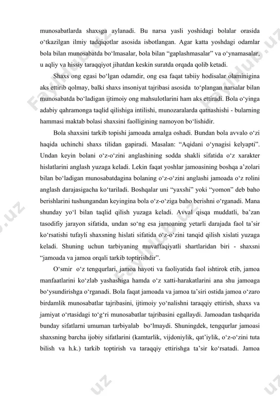 rbiyaning muvaffaqiyatli shartlaridan biri - shaxsni “jamoada va jamoa orqali tarkib toptirishdir”. o‘smir o‘z tengqurlari, jamoa hayoti va faoliyatida faol ishtirok etib, jamoa manfaatlarini ko‘zlab yashashiga hamda o‘z xatti-harakatlarini ana shu jamoaga bo‘ysundirishga o‘rganadi. bola faqat jamoada va jamoa ta’siri ostida jamoa o‘zaro birdamlik munosabatlar tajribasini, ijtimoiy yo‘nalishni taraqqiy ettirish, shaxs va jamiyat o‘rtasidagi to‘g‘ri munosabatlar tajribasini egallaydi. jamoadan tashqarida bunday sifatlarni umuman tarbiyalab bo‘lmaydi. shuningdek, tengqurlar jamoasi shaxsning barcha ijobiy sifatlarini (kamtarlik, vijdoniylik, qat’iylik, o‘z-o‘zini tuta bilish va h.k.) tarkib toptirish va taraqqiy ettirishga ta’sir ko‘rsatadi. jamoa yalqovlik, xudbinlik, ichi qoralik, qo‘rqoqlik, o‘z-o‘zini tuta bilmaslik, ikki yuzlamachilikni fosh qilib tashlaydi. muvaffaqiyatsizlikdan gangib qolmaslikka ko‘maklashadi, o‘zini yo‘qotib qo‘yish, tushkunlik va o‘ziga bo‘lgan ishonchni yo‘qotishga yo‘l qo‘ymaydi, ya’ni yoshlar o‘z tengqurlari jamoasini o‘zini ko‘zguda ko‘rgandek bo‘ladi. o‘zining yaxshi va yomon hislatlarini va jamoadoshlarning yaxshi va yomon sifatlarini bilib olish bilan birga ularga va har qanday hislatlarga ijobiy yoki salbiy munosabatni aks …
