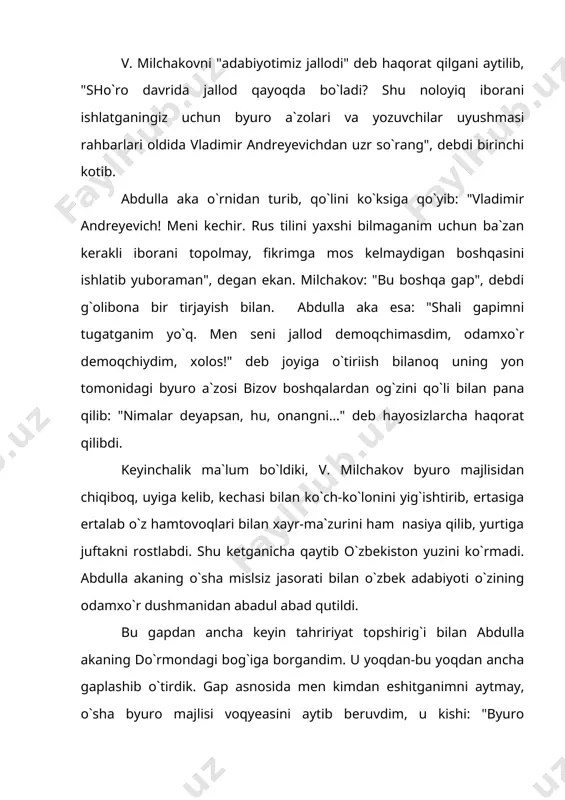 iyoti o`zining odamxo`r dushmanidan abadul abad qutildi. bu gapdan ancha keyin tahririyat topshirig`i bilan abdulla akaning do`rmondagi bog`iga borgandim. u yoqdan-bu yoqdan ancha gaplashib o`tirdik. gap asnosida men kimdan eshitganimni aytmay, o`sha byuro majlisi voqyeasini aytib beruvdim, u kishi: "byuro a`zolarining ham xotini bor-da. lekin meni qattiq so`kdi, zang`ar..." deya bu voqyea haqiqatan ham bo`lib o`tganini amalda e`tirof etdi. abdulla qahhor bilan o`rtamizda bo`lib o`tgan voqyealardan yana biri uning "sorinka va glaz" sarlavhali maqolasi "literaturnaya gazeta"da so`ngra "shusnbuzar" nomi bilan "o`zbekiston madaniyati"da chop etilishiga aloqador edi. ma`lumki, sho`rolar davrida ittifoqning barcha respublikalari, beistisno, hamma masalalarda moskvaga qaram edilar. o`zbekiston borasida markaziy matbuotda nimaiki chop etilsa, respublikaning o`sha masalalar bilan shug`ullanuvchi matbuot organlari uni tarjima qilib, o`z sahifalarida e`lon qilishlari buzib bo`lmas bir qoidaga aylangan edi. biroq abdulla akaning maqolasida o`zbekistonning o`sha vaqtlardagi rahbarlariga tegib ketadigan tagdor gaplar borligi sababli bu qoida buzilishi turgan gap edi. vaziyat shundayligini bilaturib, men haftanoma …