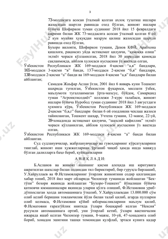 15 фоизини давлат даромади ҳисобига ушлаб қолган ҳолда 1 йил 6 ой ахлоқ тузатиш ишлари жазоси тайинланган, жиноят ишлари бўйича шофиркон туман судининг 2016 йил 24 январдаги ажрими билан ўзбекистон республикаси олий мажлиси сенатининг 2015 йил 3 декабрдаги “... амнистия тўғрисида”ги қарорига асосан жазодан озод бўлган; 3) жиноят ишлари бўйича когон туман судининг 2016 йил 5 августдаги ҳукмига кўра, ўзбекистон республикаси жк 266-моддаси 2-қисми билан жк 45,57-моддаларини қўллаб, 2 йилга транспорт воситаларини бошқариш ҳуқуқидан маҳрум қилиниб, иш ҳақининг 30 фоизини давлат даромади ҳисобига ушлаб қолган ҳолда 3 йил ахлоқ тузатиш ишлари жазоси тайинланган, жиноят ишлари бўйича шофиркон туман судининг 2017 йил 15 декабрдаги ажрими билан жк 3 73-моддасига асосан ўталмай қолган ахлоқ тузатиш ишлари жазосидан шартли равишда озод бўлган, жиноят ишлари бўйича шофиркон туман судининг 2018 йил 15 февралдаги ажрими билан жк 73-моддасига асосан ўталмай қолган 6 ой 2 кун муайян ҳуқуқдан маҳрум қилиш жазосидан шартли равишда озод бўлган, бухоро …