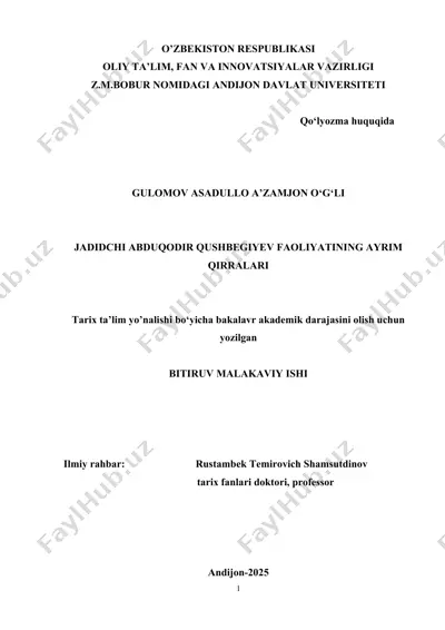 abduqodir qushbegiyevning faoliyati haqida qo'lyozma — DOCX