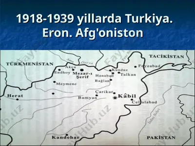 1918-1939 yillarda turkiya. eron. afg\\'oniston — PPT