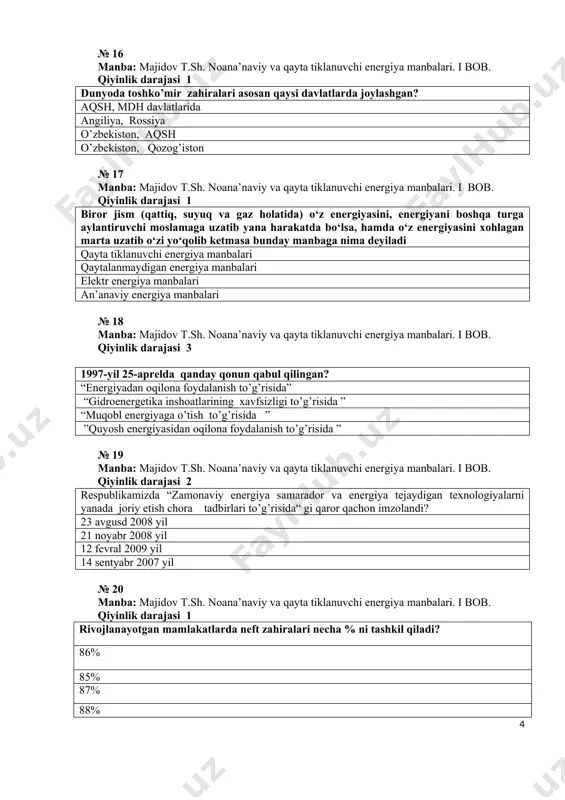 ador va energiya tejaydigan texnologiyalarni yanada joriy etish chora tadbirlari to’g’risida“ gi qaror qachon imzolandi? 23 avgusd 2008 yil 21 noyabr 2008 yil 12 fevral 2009 yil 14 sentyabr 2007 yil № 20 manba: majidov t.sh. noana’naviy va qayta tiklanuvchi energiya manbalari. i bob. qiyinlik darajasi 1 rivojlanayotgan mamlakatlarda neft zahiralari necha % ni tashkil qiladi? 86% 85% 87% 88% № 21 manba: majidov t.sh. noana’naviy va qayta tiklanuvchi energiya manbalari. i bob. qiyinlik darajasi 1 eng katta neft va neftni qayta ishlovchi mamlakat qaysi? saudiya arabistoni aqsh xitoy yaponiya № 22 manba: majidov t.sh. noana’naviy va qayta tiklanuvchi energiya manbalari. i bob. qiyinlik darajasi 1 hozirda dunyodagi qaysi davlatda yagona qattiq chiqindilarni sanoat miqyosida uzluksiz metanga aylantiradigan zavod ishlab turibdi? fransiya rossiya aqsh xitoy № 23 manba: majidov t.sh. noana’naviy va qayta tiklanuvchi energiya manbalari. ii bob. qiyinlik darajasi 1 dunyodagi eng katta to’lqinlar elektrostansiyasi qayerda qurilgan portugaliya brazilya …