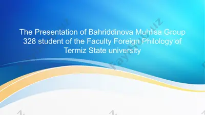 bahriddinova muhlisa group 328 talabasi — PPTX
