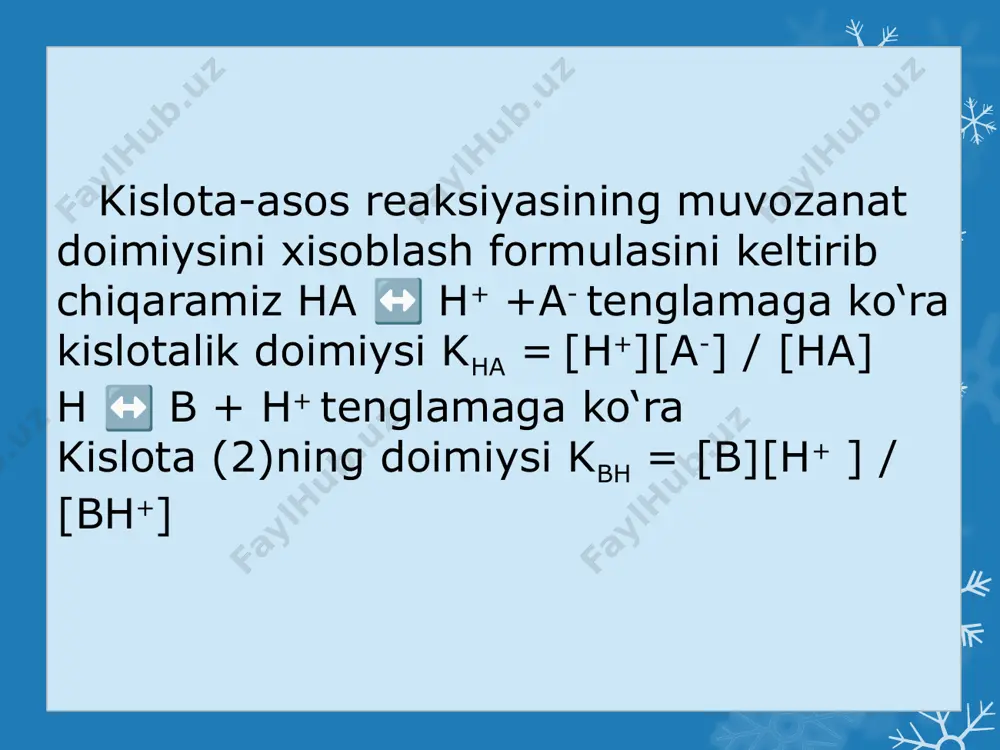 kislota asos reaksiyalaridagi muvozanat. - Page 4